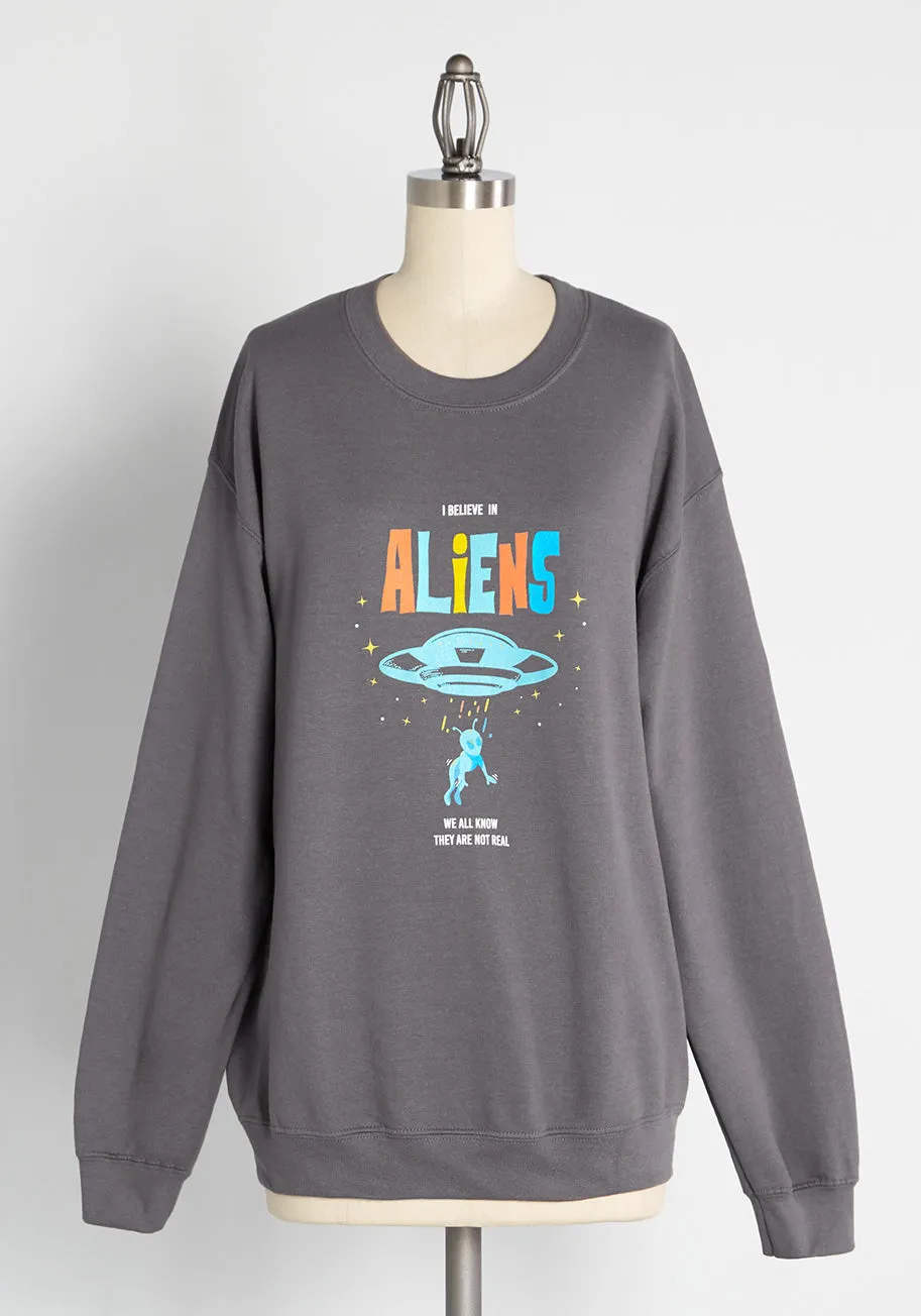 Believe in Aliens Graphic Sweatshirt